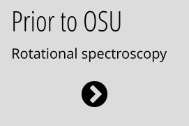 Prior to OSU Rotational spectroscopy